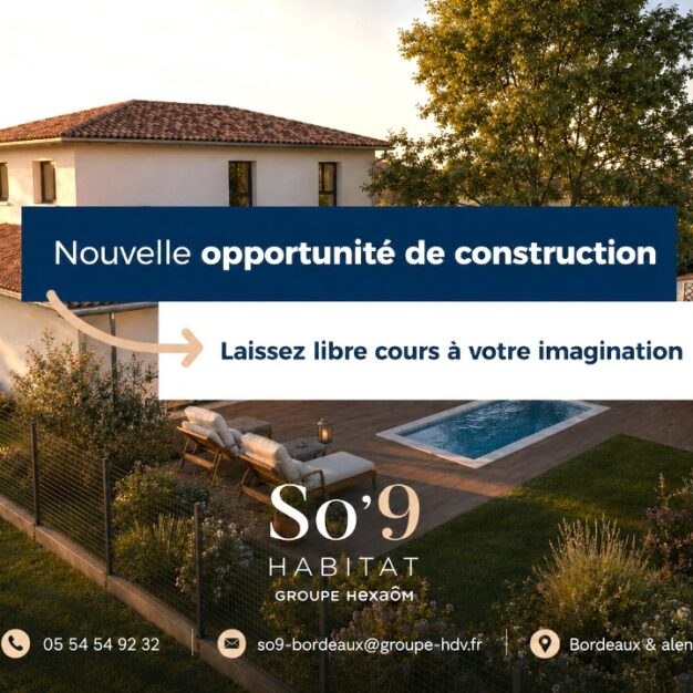 Votre maison de 173 m&sup2; sur la commune de Mérignac avec So'9 Habitat