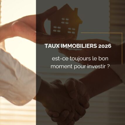 Taux immobiliers 2026